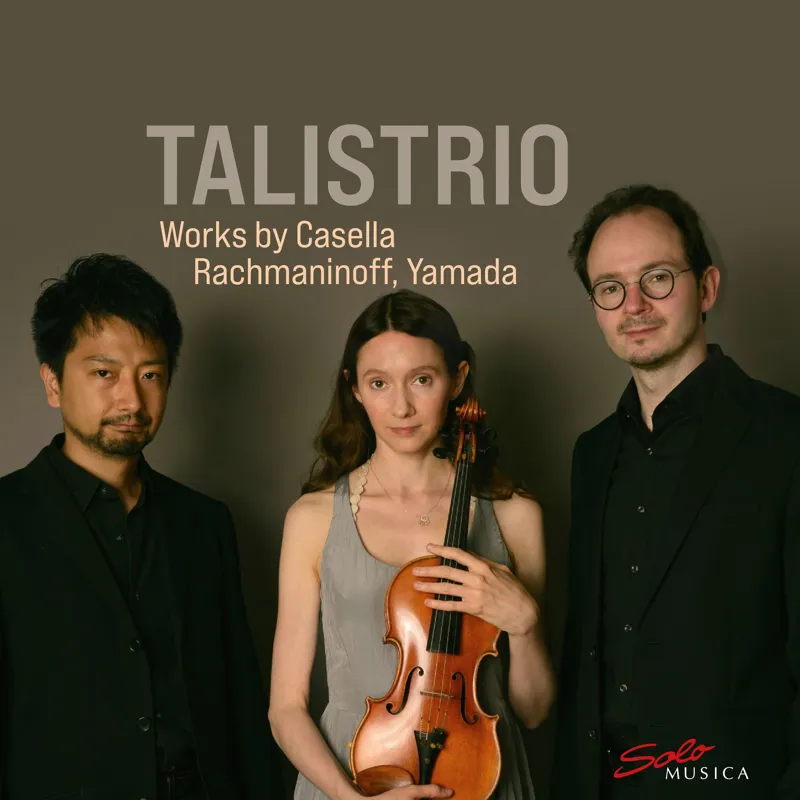 Talistrio Works by Casella, Rachmaninoff, Yamada